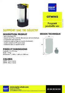 Le support sacs 2 flux - RAL 1021 et RAL 5002 - CITWIN2.58799