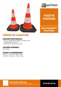 CONE DE CHANTIER FOOT19 -  HT 0M75 - FOOT75