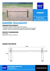 BARRIERE FORESTIERE COULISSANTE 4M - FOREST